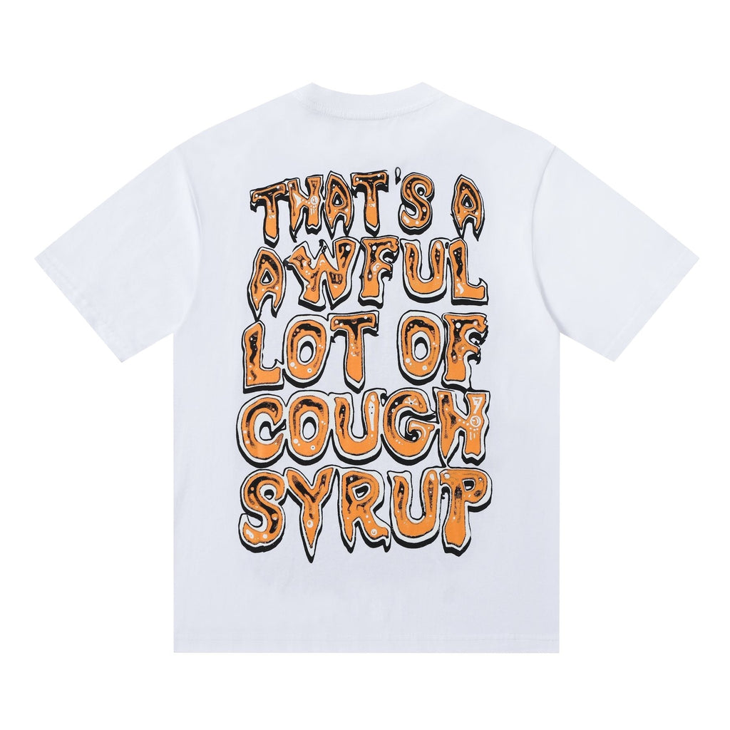 THAT'S A AWFUL LOT OF COUGH SYRUP Front & Back Graphic T-Shirt — back
